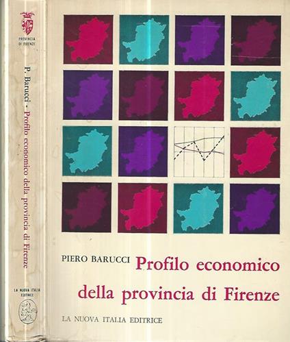 Profilo economico della provincia di Firenze - Piero Barucci - copertina