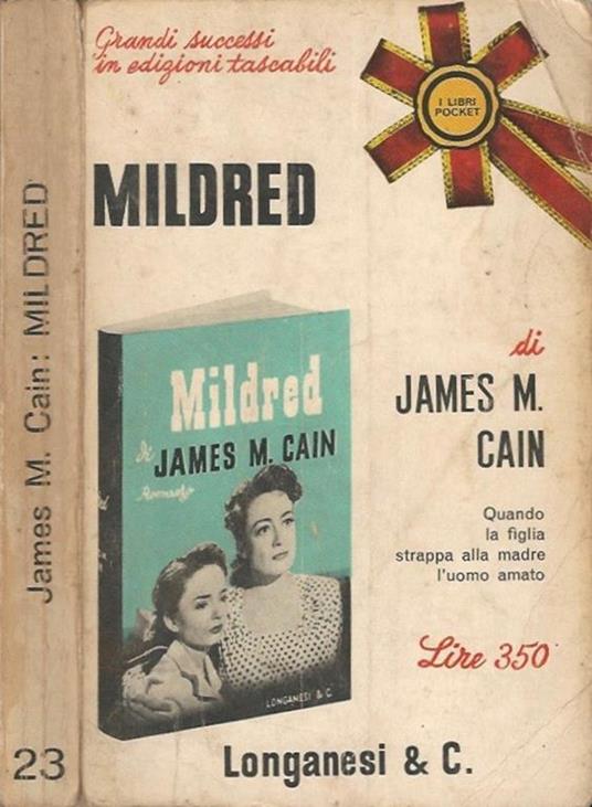 Mildred. Quando la figlia strappa alla madre l'uomo amato - James M. Cain - copertina