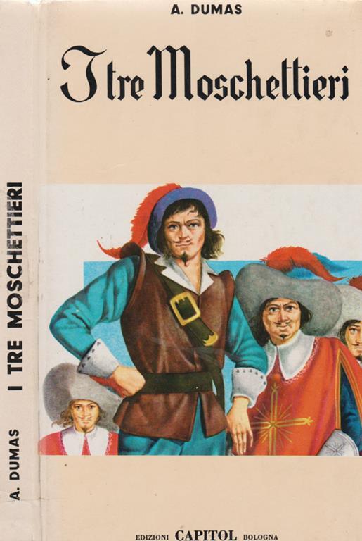 I tre moschettieri - Alexandre Dumas - copertina