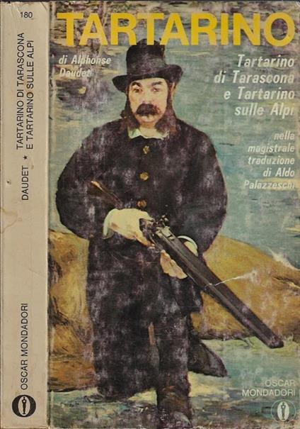 Tartarino. Tartarino di Tarascona Tartarino sulle Alpi - Alphonse Daudet - copertina