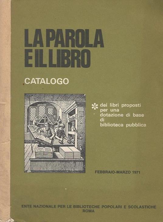 La parola e il libro, febbraio-marzo 1971. catalogo - copertina