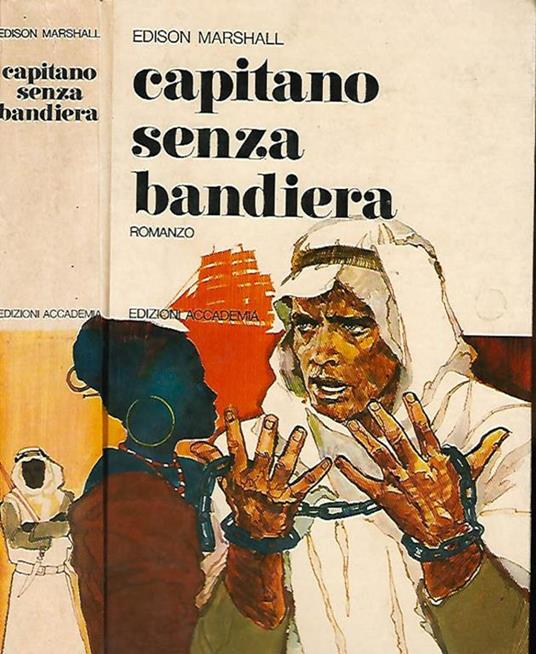 Capitano senza bandiera - Edison Marshall - copertina