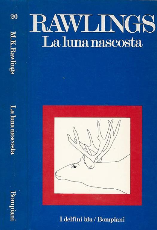 La luna nascosta - Marjorie K. Rawlings - copertina