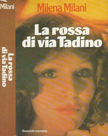 La rossa di via Tadino - Milena Milani - copertina