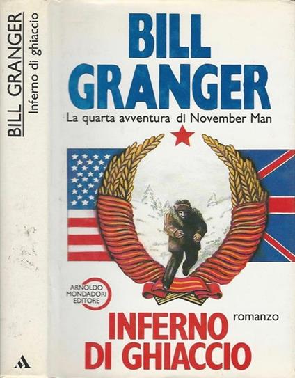 Inferno di ghiaccio - Bill Granger - copertina