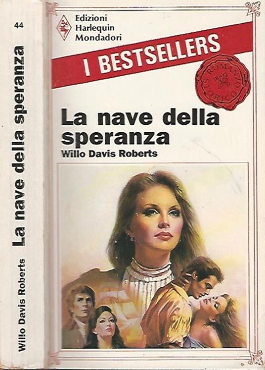 La nave della speranza - Willo Davis Roberts - copertina