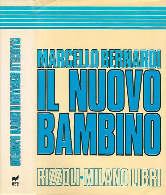 Il nuovo bambino - Marcello Bernardi - copertina