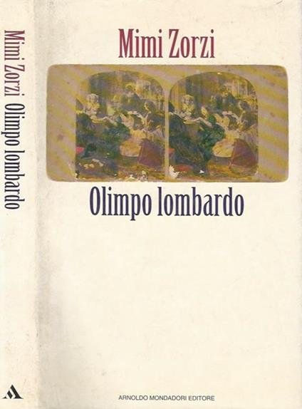 Olimpo lombardo - Mimi Zorzi - copertina