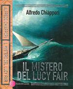 Il mistero del Lucy Fair