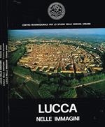 Lucca nelle immagini 3voll