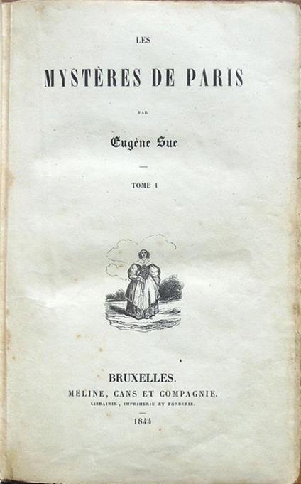 Les mystères de Paris par Eugène Sue. Tome I [-IV] - Eugène Sue - copertina