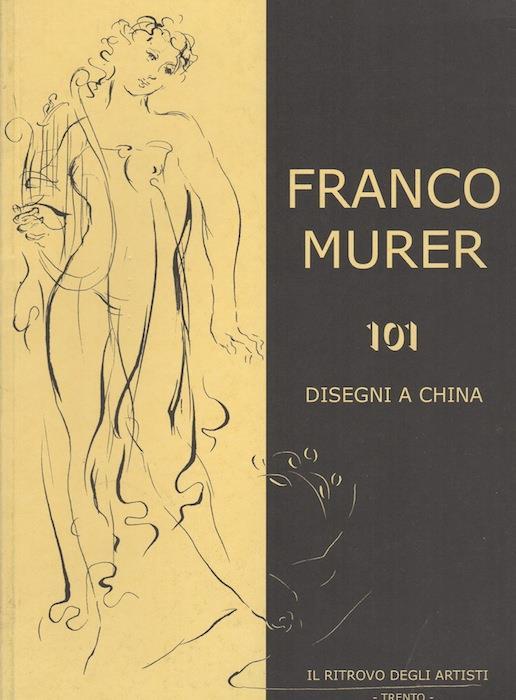 101 disegni a china - Franco Murer - copertina