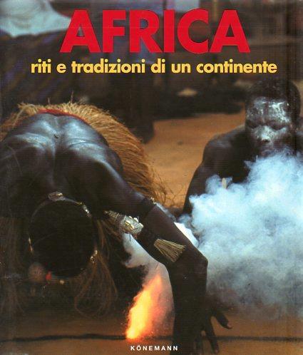 Africa: riti e tradizioni di un continente - Henning Christoph - copertina