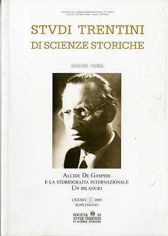 Alcide De Gasperi e la storiografia internazionale: un bilancio - Maria Garbari - copertina