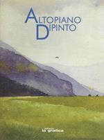 Altopiano dipinto