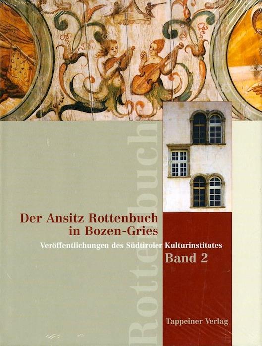 Der Ansitz Rottenbuch in Bozen-Gries - Helmut Stampfer - copertina