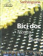 Bici Doc: tecnica & poesia