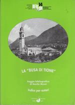 La busa di Tione: indice per autori