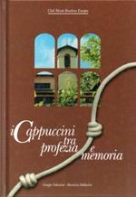 I cappuccini tra profezia e memoria