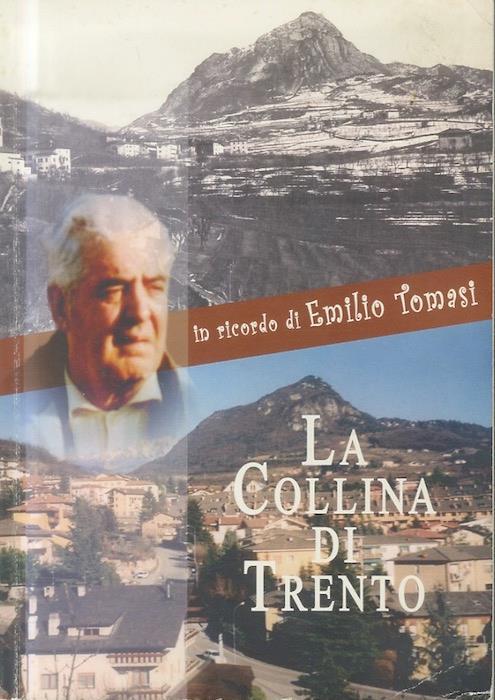 La collina di Trento: quaderno di storia: 3. Dal Seicento al Novecento - Beppino Agostini - copertina