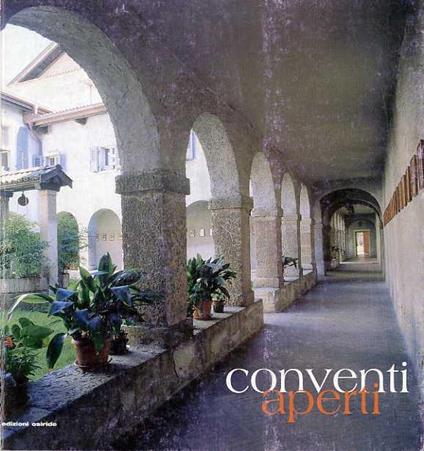 Conventi aperti: Walter Abt, Giuseppe Debiasi, Tatsunori Kano, Renato Ischia, Pietro Weber - copertina