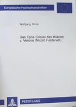 Das Epos Crisias des Hilarion v. Verona (Nicolo Fontanelli).\r<br>