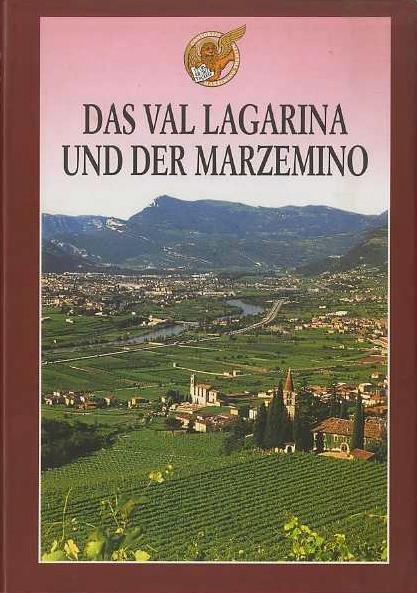 Das Val Lagarina und der Marzemino - Paolo Zanussi - copertina