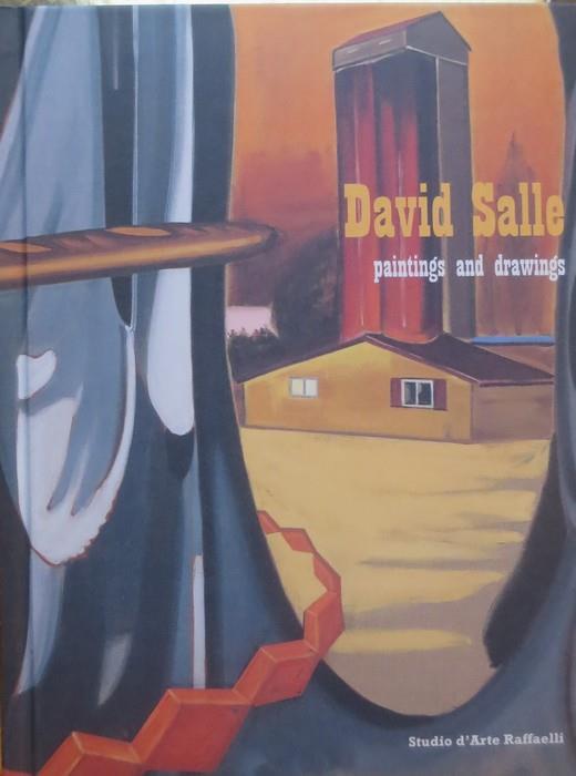 David Salle: paintings and drawings: 16 ottobre - 13 dicembre 2008 - David Salle - copertina