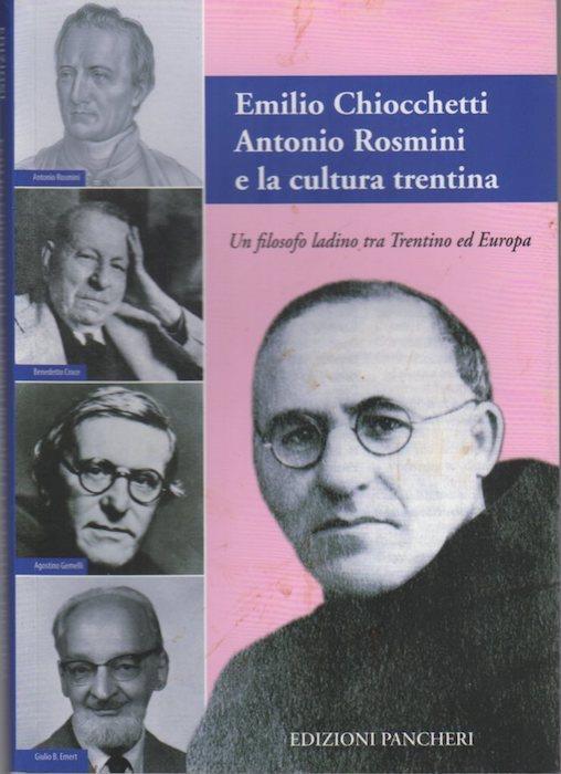 Emilio Chiocchetti, Antonio Rosmini e la cultura trentina: un filosofo ladino tra Trentino ed Europa - Umberto Muratore - copertina