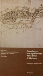 Grandezza e magnificenza della città di Lisbona. Dalle carte di Giovanni Battista Confalonieri segretario del collettore apostolico (1593-1596)