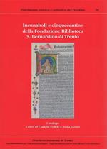 Incunaboli e cinquecentine della Fondazione Biblioteca S. Bernardino di Trento: 1. Incunaboli, cinquecentine A-E
