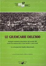 Indagini statistico-descrittive del secolo XIX tratte da manoscritti e testi inediti o poco noti: le relazioni dei Giudici distrettuali