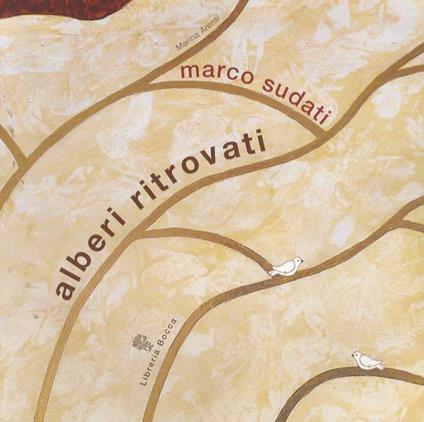 Marco Sudati: alberi ritrovati - copertina