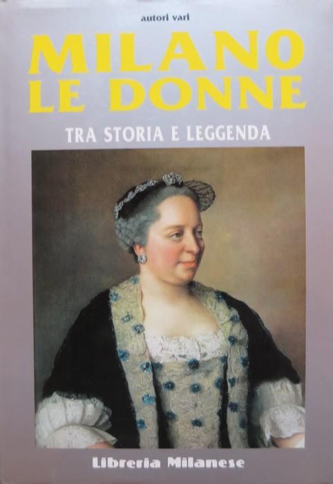 Milano, le donne tra storia e leggenda - copertina