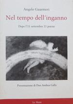 Nel tempo dell'inganno. Dopo l'11 settembre 11 poesie