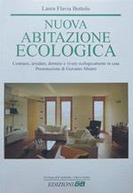 Nuova abitazione ecologica