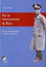 Per la resurrezione di Riva: il liceo Andrea Maffei tra storia e memoria