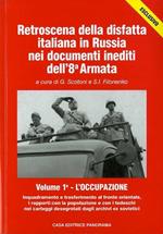Retroscena della disfatta italiana in Russia nei documenti inediti dell’8a armata