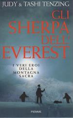 Gli sherpa dell'Everest. I veri eroi della montagna sacra