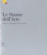 Le stanze dell’arte: figure e immagini del XX secolo