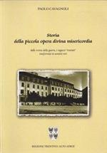 Storia della Piccola opera divina misericordia: dalle rovine della guerra, i ragazzi traviati trasformati in uomini veri