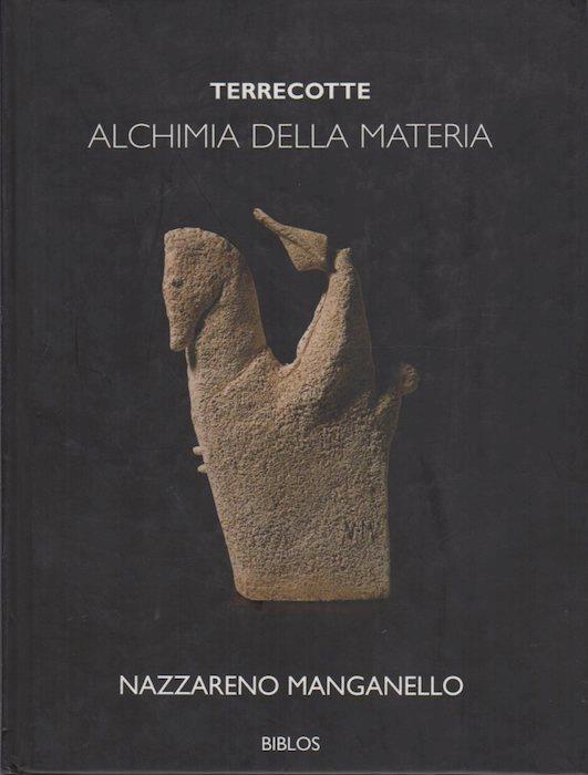 Terrecotte: alchimia della materia - Nazzareno Manganello - copertina