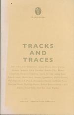 Tracks and traces