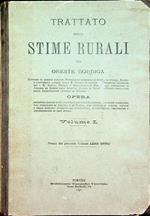 Trattato delle stime rurali: Volume I
