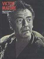 Victor Mature: dalla Val Rendena a Hollywood