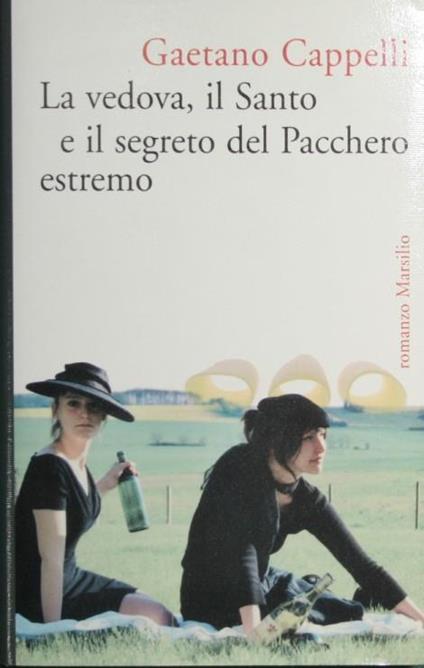 La vedova, il Santo e il segreto del Pacchero estremo - Gaetano Cappelli - copertina