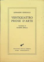 Ventiquattro prose d’arte. Introduzione di Giuseppe Appella