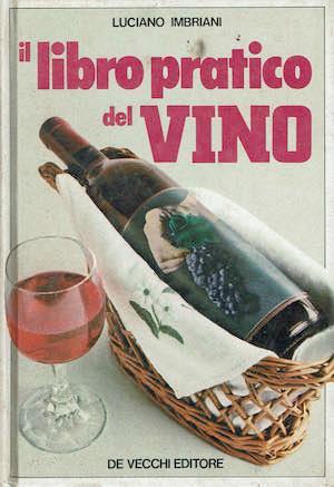 Il libro pratico del vino - Luciano Imbriani - copertina