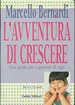 L' avventura di crescere