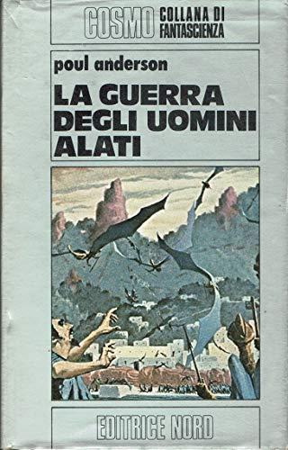 La guerra degli uomini alati - Poul Anderson - copertina